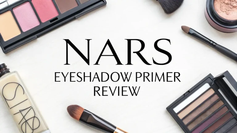 NARS Eyeshadow Primer Review 2026: Is It Worth Your Money?