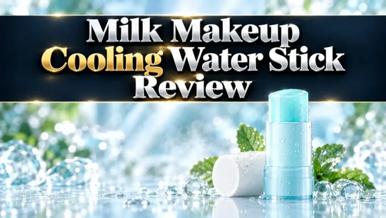 Milk Makeup Cooling Water Stick Review 2026: Is It Worth Trying?