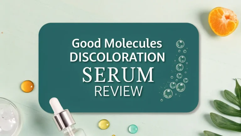 Good Molecules Discoloration Serum Review 2026: Complete Guide